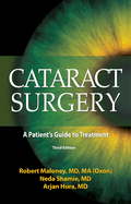 Cataract Surgery: A Patient's Guide to Treatment