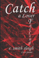 Catch a Lover Falling