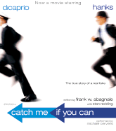 Catch Me If You Can CD: The Amazing True Story of the Youngest and Most Daring Con Man in the History of Fun and Profit!