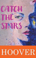 Catch the Stars: Novella