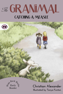 Catching a Measle: Volume 7 - Alexander, Christian