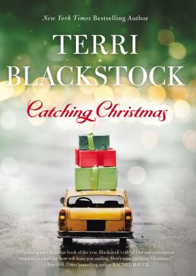 Catching Christmas - Blackstock, Terri