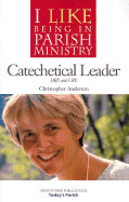 Catechetical Leader: DRE and CRE