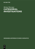 Categorial Investigations: Logical and Linguistic Aspects of the Lambek Calculus