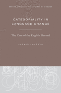 Categoriality in Language Change: The Case of the English Gerund