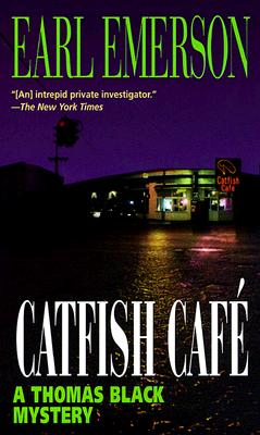 Catfish Cafe - Emerson, Earl