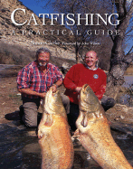 Catfishing: A Practical Guide - Clarke, Simon, Professor, and Wilson, John, Sir (Foreword by)