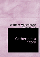 Catherine: A Story