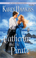 Catherine and the Pirate - Hawkins, Karen