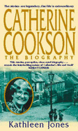 Catherine Cookson: The Biography