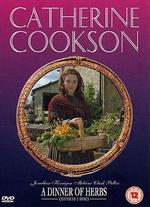 Catherine Cookson's A Dinner of Herbs