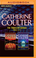 Catherine Coulter - FBI Thriller Series: Books 13-14: Knockout & Whiplash
