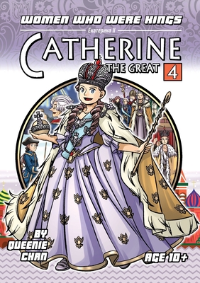 Catherine the Great: A Graphic Novel - 