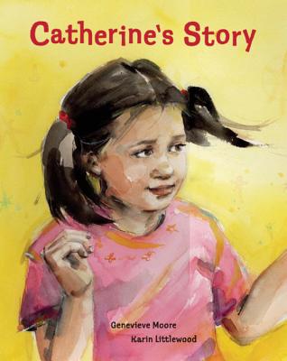 Catherine's Story - Moore, Genevieve