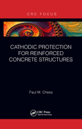 Cathodic Protection for Reinforced Concrete Structures
