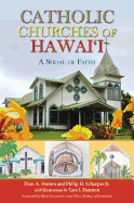Catholic Churches of Hawaii: A Shoal of Faith