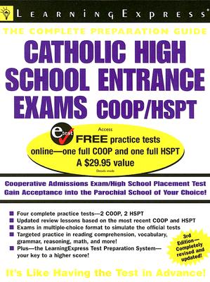 Catholic High School Entrance Exams: COOP/HSPT - Learning Express LLC (Compiled by)