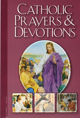 Catholic Prayers and Devotions - Hoagland, Victor