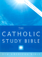 Catholic Study Bible-Nab - Senior, Donald, C.P. (Editor)