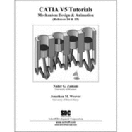 CATIA Version 5, Releases 14 and 15, Design and Animation: version 5