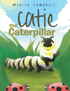 Catie the Caterpillar