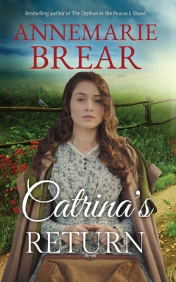 Catrina's Return - Brear, Annemarie