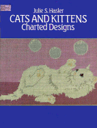Cats and Kittens Charted Designs - Hasler, Julie, and Williams, Richard H