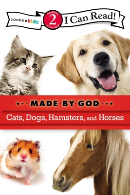Cats, Dogs, Hamsters, and Horses: Level 2 - Zondervan