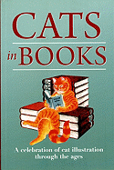 Cats in Books: A Celebration of Cat Illustration Through the Ages