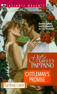 Cattleman's Promise: The Cowboy Code - Pappano, Marilyn