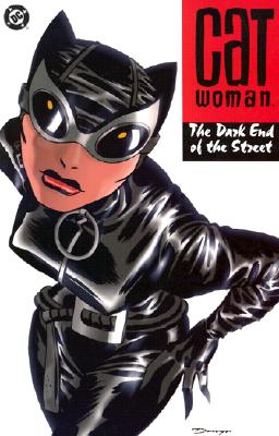Catwoman: The Dark End of the Street - Brubaker, Ed