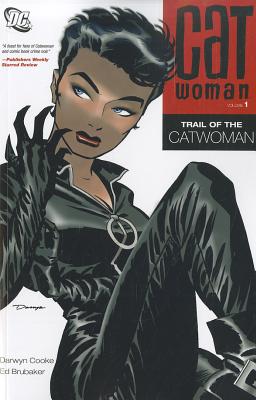 Catwoman: Vol. 1 - Brubaker, Ed, and Cooke, Darwyn