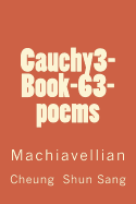 Cauchy3-Book-63-poems: Machiavellian