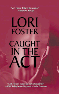 Caught in the Act - Foster, Lori
