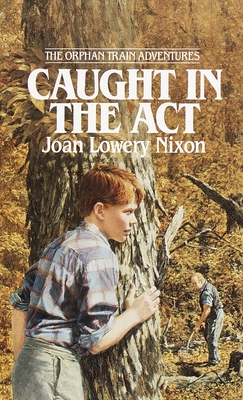 Caught in the ACT - Nixon, Joan Lowery