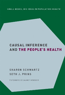 Causal Inference and the People's Health