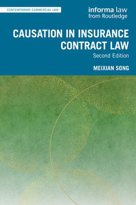 Causation in Insurance Contract Law - Song, Meixian