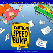 Caution Speed Bump: Collection of Cartoon Skidmarks