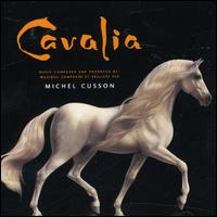 Cavalia - Michel Cusson