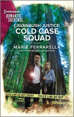 Cavanaugh Justice: Cold Case Squad - Ferrarella, Marie