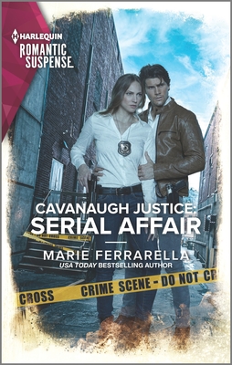 Cavanaugh Justice: Serial Affair - Ferrarella, Marie