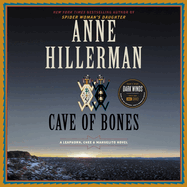 Cave of Bones Lib/E: A Leaphorn, Chee & Manuelito Novel