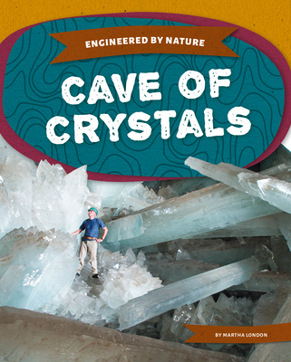 Cave of Crystals - London, Martha