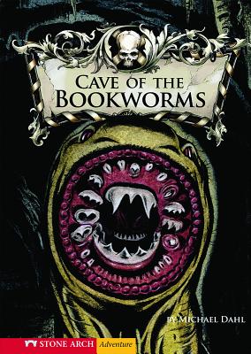 Cave of the Bookworms - Dahl, Michael