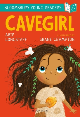 Cavegirl: A Bloomsbury Young Reader: Turquoise Book Band - Longstaff, Abie