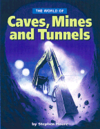 Caves, Mines and Tunnels - Hoare, Stephen