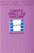 Cavity Wall Tie Failure - Hollis, Malcolm