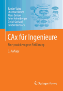 Cax F?r Ingenieure: Eine Praxisbezogene Einf?hrung