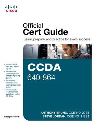 CCDA 640-864 Official Cert Guide - Bruno, Anthony, and Jordan, Steve