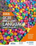 CCEA GCSE English Language, Third Edition Student Book